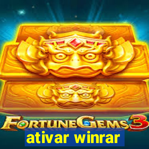 ativar winrar